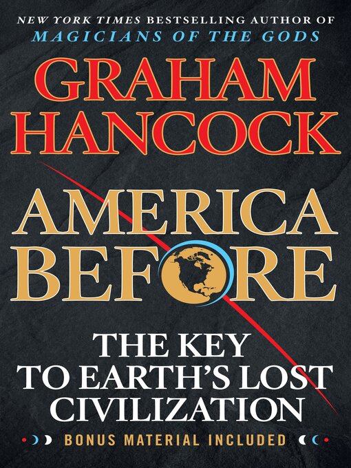 Title details for America Before by Graham Hancock - Wait list
